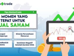 4 Momen Tepat Sebagai Menjual Saham