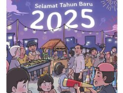 Selamat Tahun Mutakhir 2025, Semoga Membawa Banyak Kebaikan, Kerukunan, dan Kehangatan