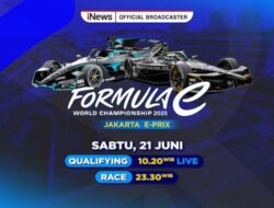 Saksikan Formula E Jakarta E-Prix 2025, Sabtu 21 Juni Pukul 10.20 WIB Ke iNews!