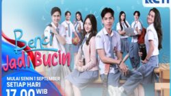 Belum Tayang Sudah Viral! Benci Dari Sebab Itu Bucin Drama Monitor Remaja Terbaru RCTI Dari Sebab Itu Trend Populer Terbaru