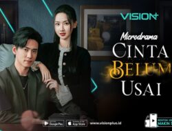 Ketika Takdir Menyatukan Lagi, Nonton Cerita Romantis Cinta Belum Usai yang Bikin Baper Ke VISION+