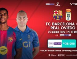 Nonton LaLiga Matchday 21, Penyiaran Langsung Barcelona vs Real Oviedo Hingga VISION+