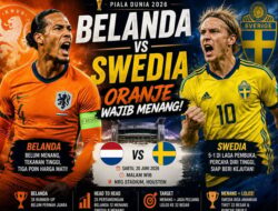 Belanda vs Swedia: Oranje Wajib Berhasil!