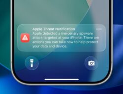 Apple Tingkatkan Keselamatan iPhone Menyusul Serangan Terbaru Spyware
