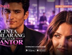 Sinopsis Microdrama ‘Cinta Terlarang Di Luar Kantor’, Berawal Di Satu Malam Didalam Sang CEO!